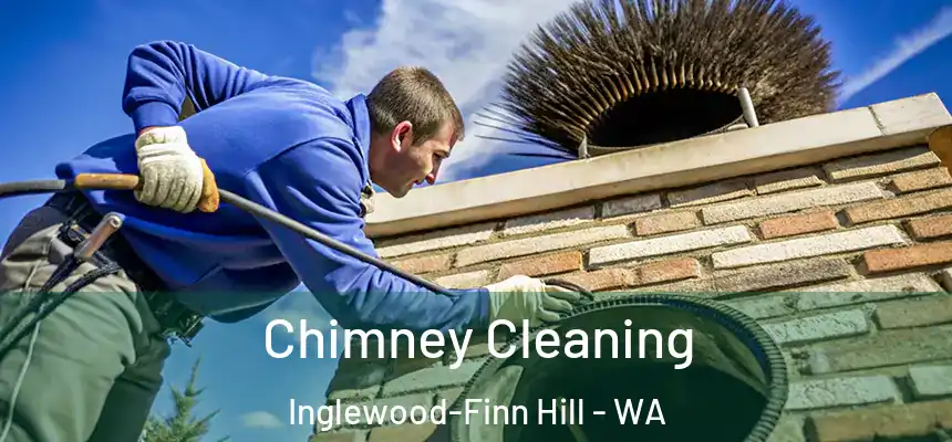 Chimney Cleaning Inglewood-Finn Hill - WA